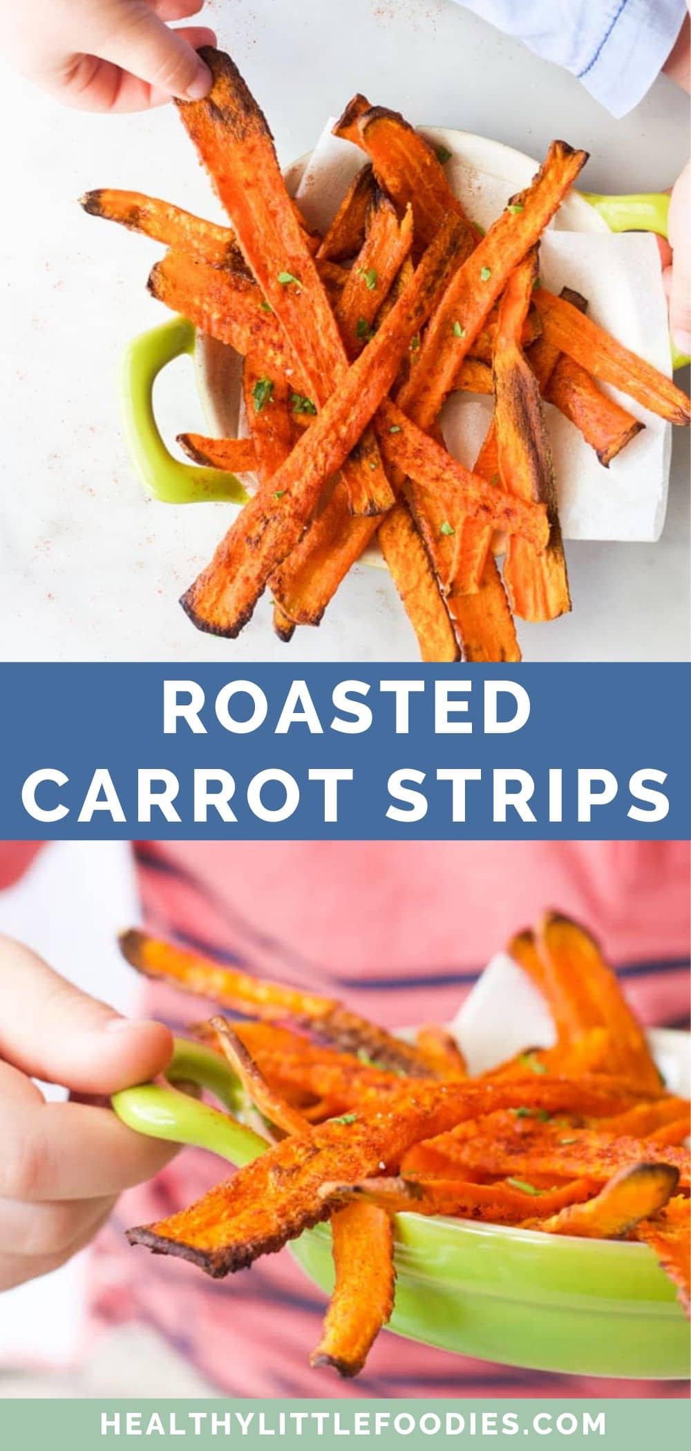 Roasted Carrot Strips - Healthy Little Foodies